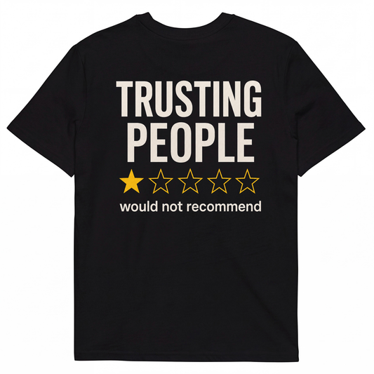 TRUSTING PEOPLE would not recommend